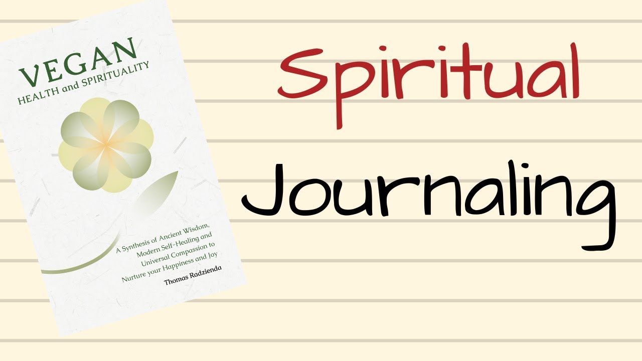 What is the Importance of Keeping a Spiritual Journal?