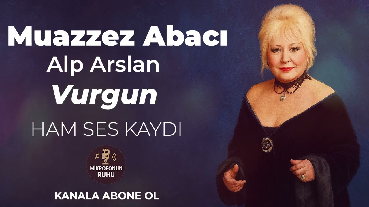 Muazzez Abacı’nın Gerçek Sesi | Vurgun Orijinal Kayıt