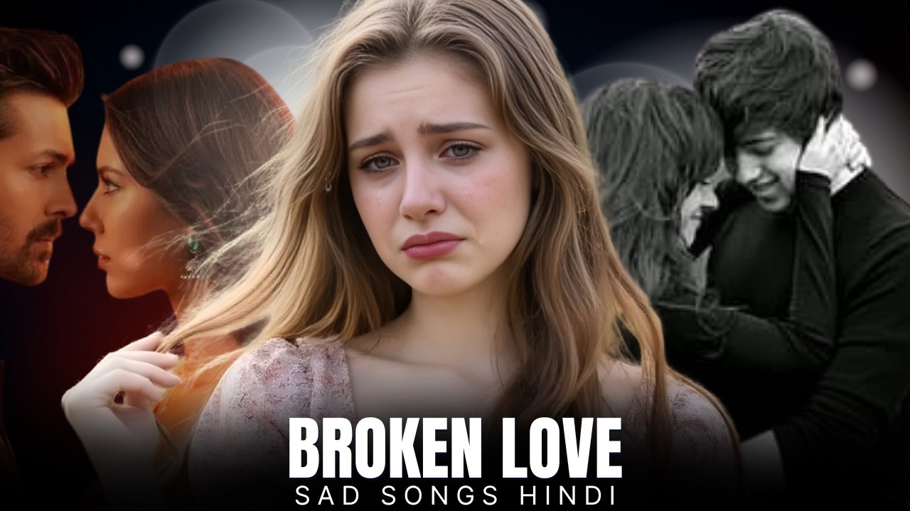 Bollywood Sad Songs Mashup 2026 💔 | Heartbreak Love Songs | Lofi Slowed Reverb Mix