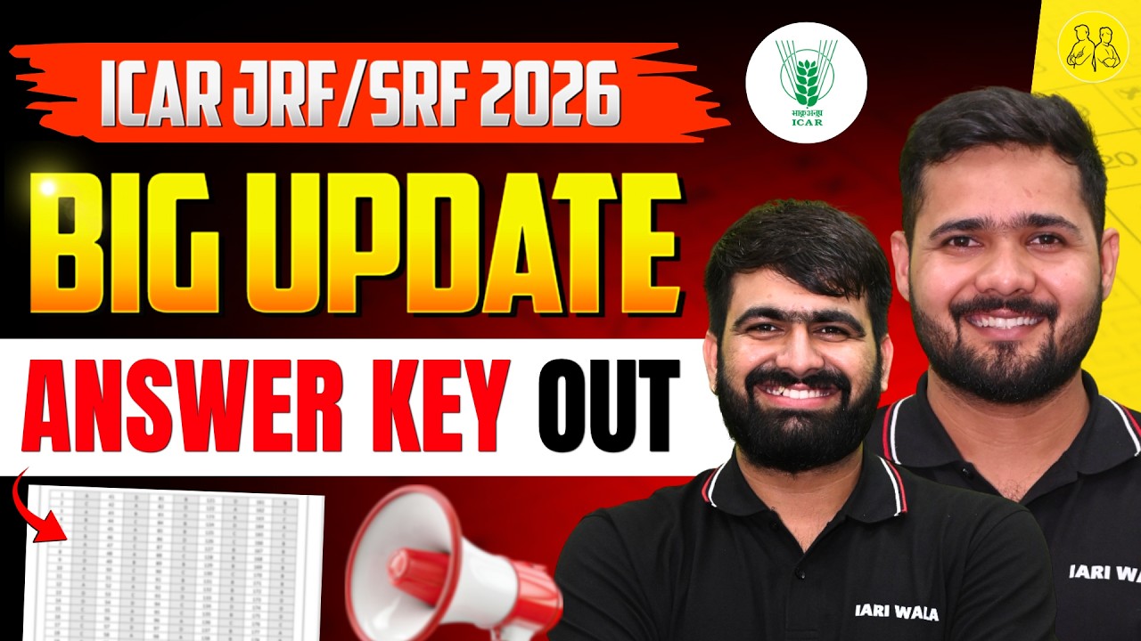 🚨 ICAR JRF/SRF 2026 BIG UPDATE | Answer Key OUT? | ICAR PG, PhD JRF/SRF Latest Update