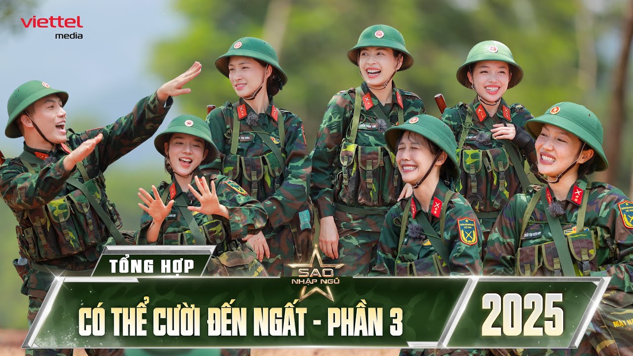 [SERIES] Có thể CƯỜI ĐẾN NGẤT với dàn cast SAO NHẬP NGŨ 2025 (Phần 3)