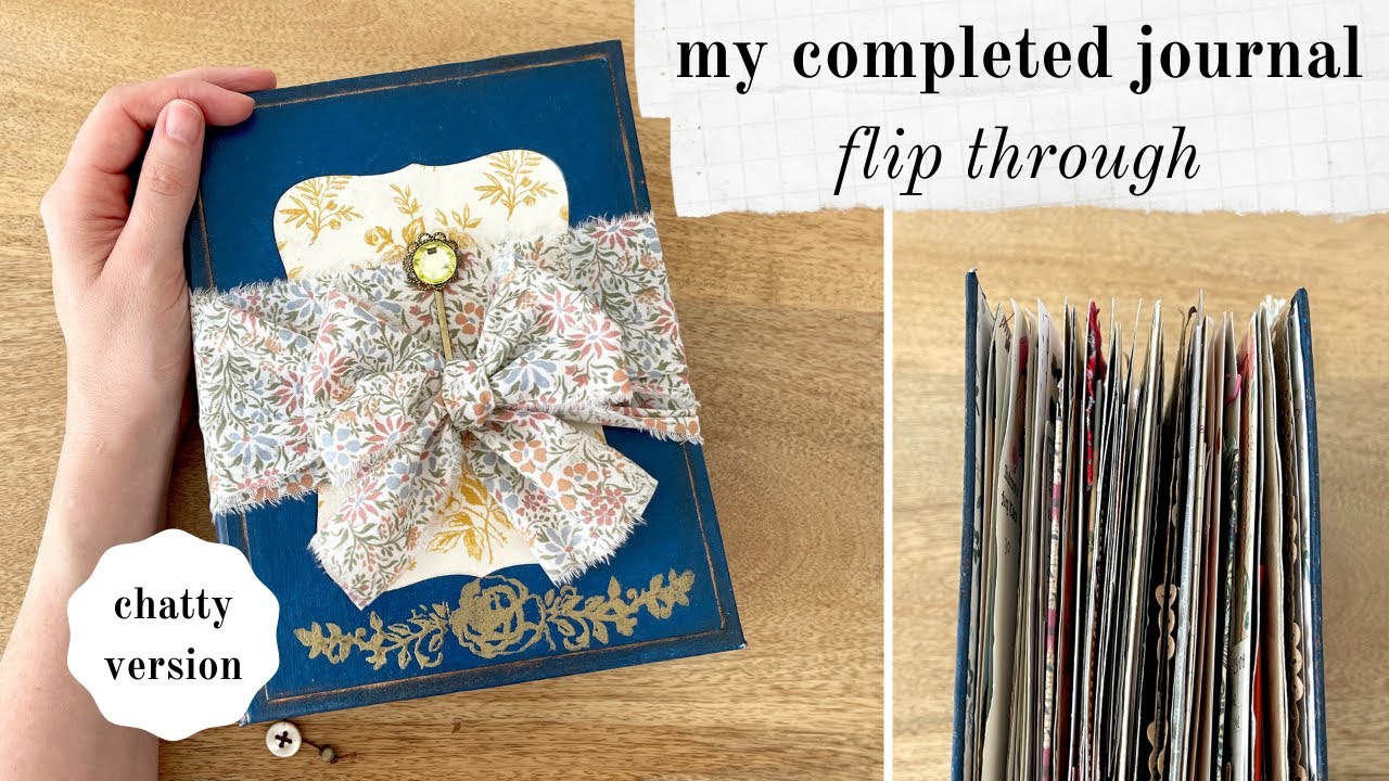 My Completed Personal Journal | Chatty Version | Junk Journal Flip Through