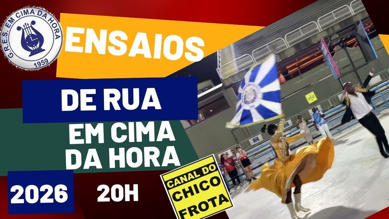 ENSAIO DE RUA - EM CIMA DA HORA - 14/01/2026