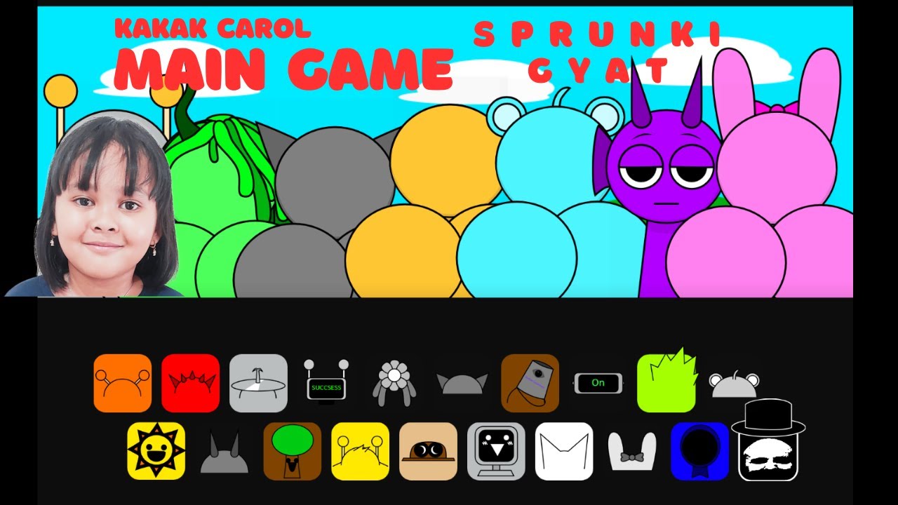 Kakak Carol Main Game Sprunki Gyat