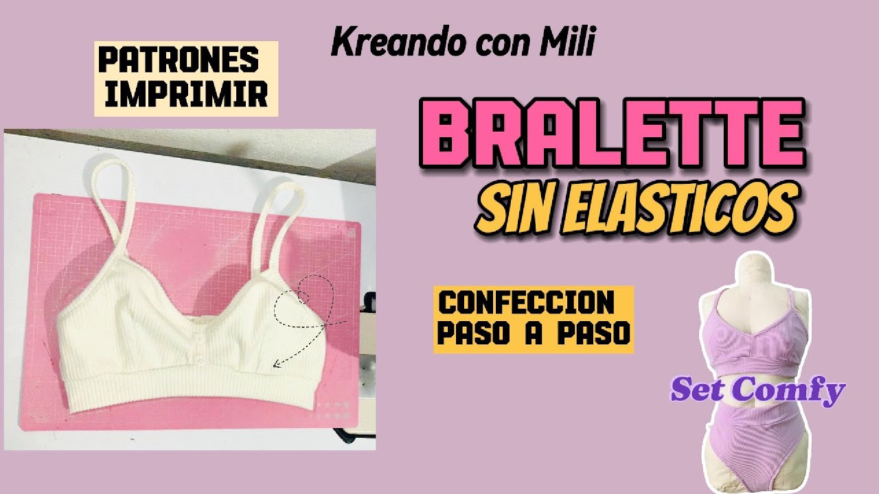 BRALETTE SIN ELÁSTICO (Fácil de COSER) PATRONES IMPRIMIR 💜✨