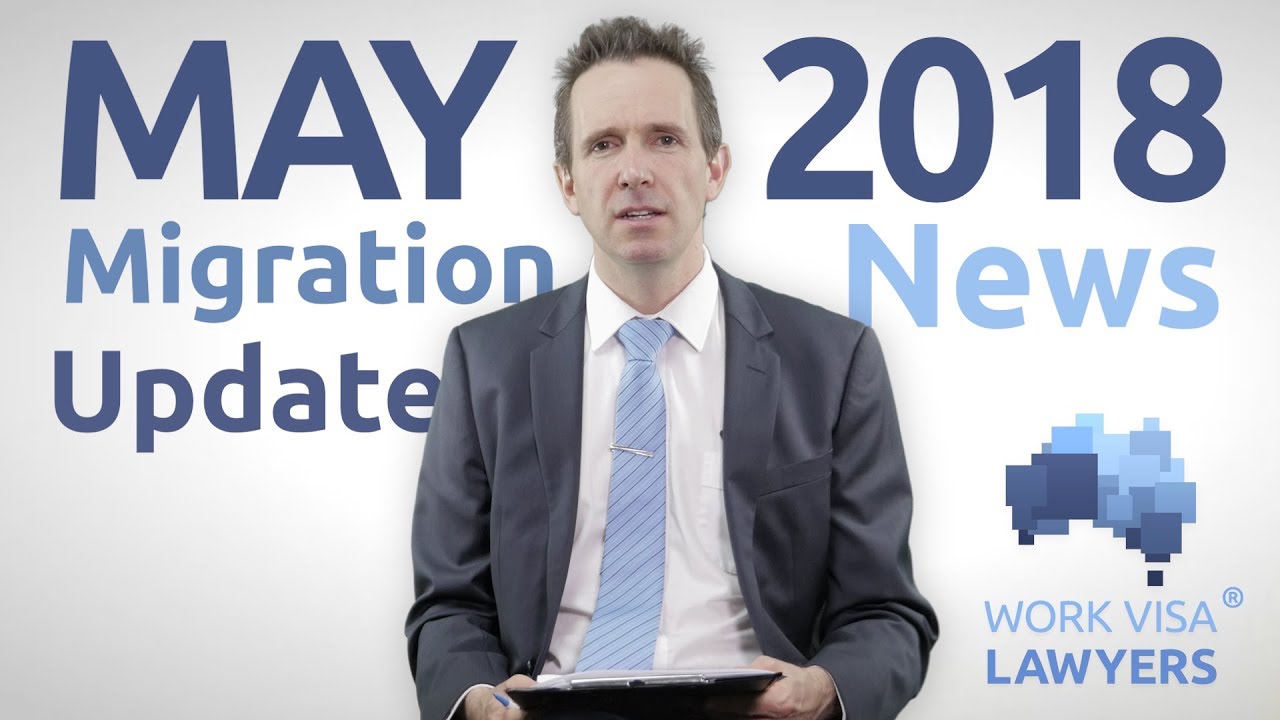Australian Immigration News Video May 2018 -  SAF, TSS 482 , Regional Visas