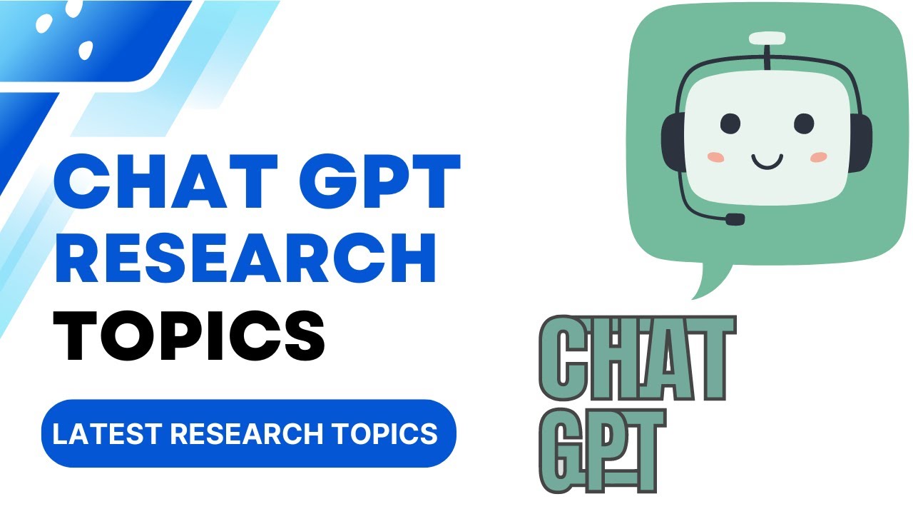 Chat Gpt Research Topics l Research Topics in Chatgpt l AI Research Topics l Latest Research Topics
