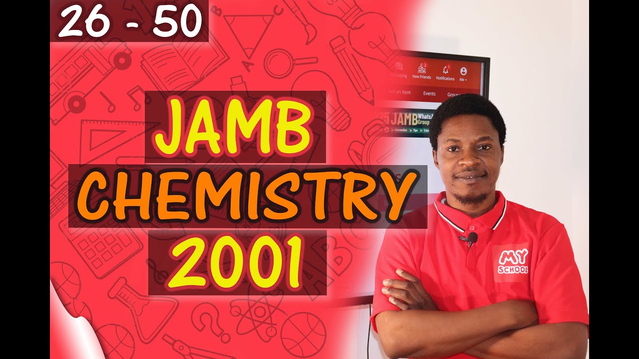JAMB CBT Chemistry 2001 Past Questions 26 - 50