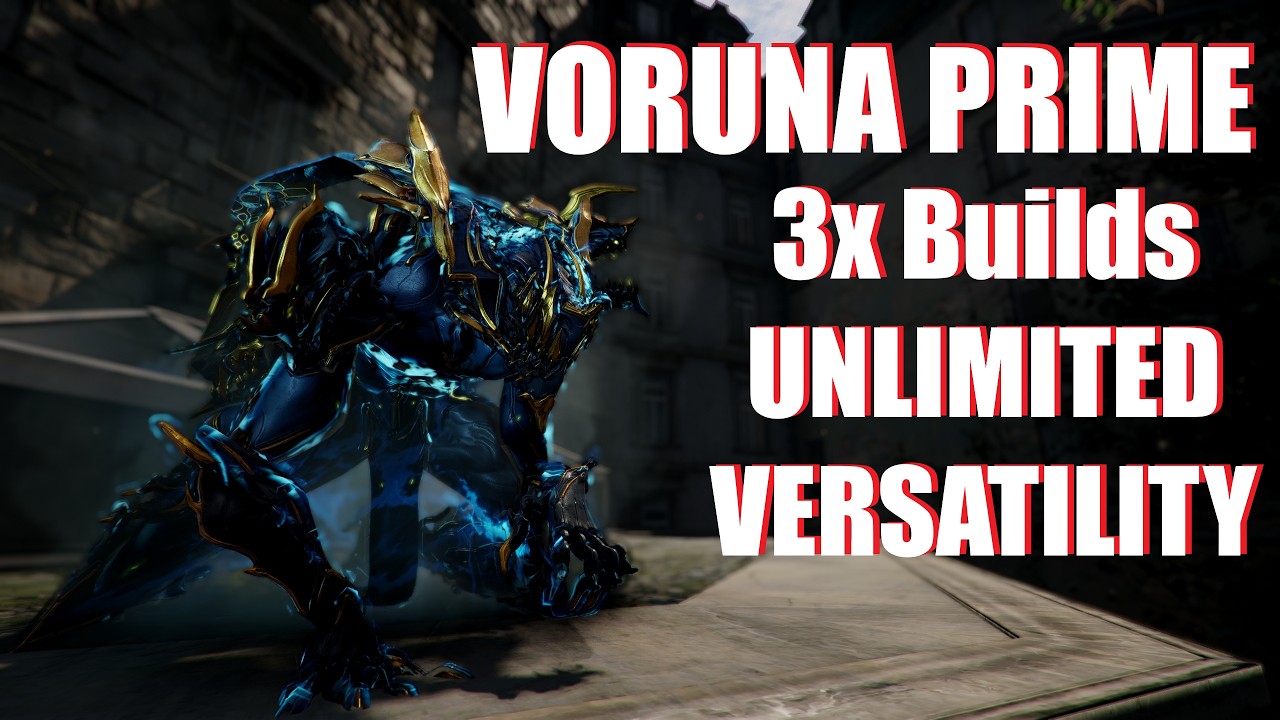 VORUNA PRIME 2026 - 3x Endgame Builds, UNLIMITED Versatility!!!