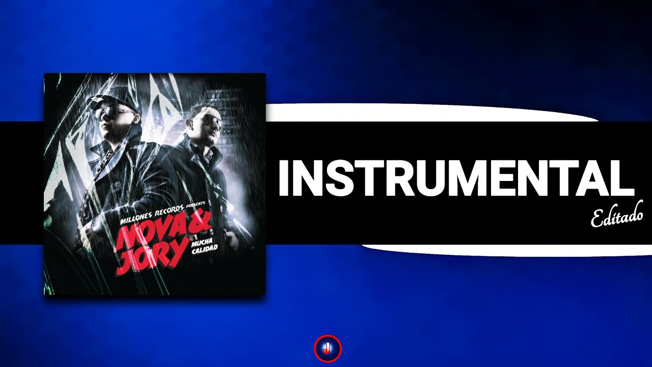 Nova & Jory Ft. Daddy Yankee - Aprovecha (Instrumental) *ORIGINAL*