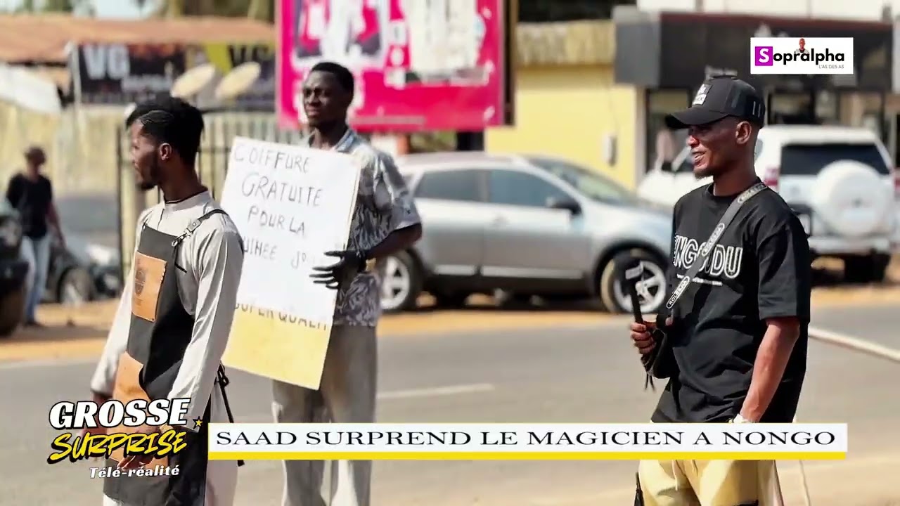 Télé-réalité : Saad surprend le Magicien, un coiffeur qui offre ses services gratuitement à Conakry.