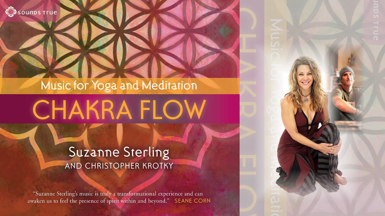 Suzanne Sterling and Christopher Krotky - Chakra Flow (90-Second Sampler)