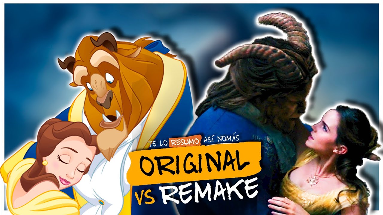 LA BELLA Y LA BESTIA - Original VS Remake | #TeLoResumo