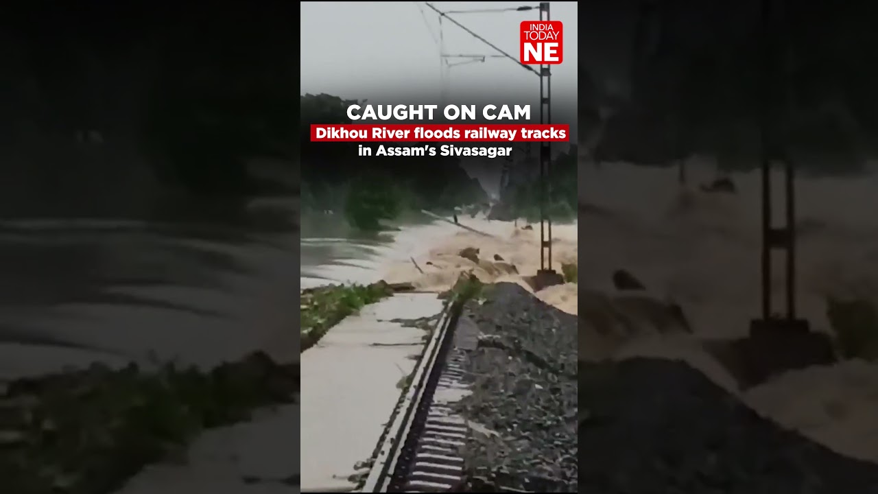 CAUGHT ON CAMERA: Dikhou River floods railway tracks in Assam's Sivasagar