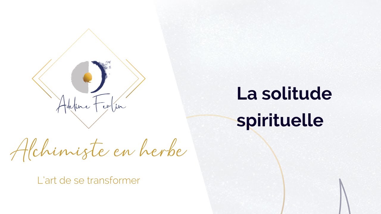 La solitude spirituelle