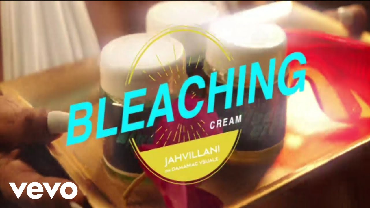 Jahvillani - Bleaching Cream (Official Video)