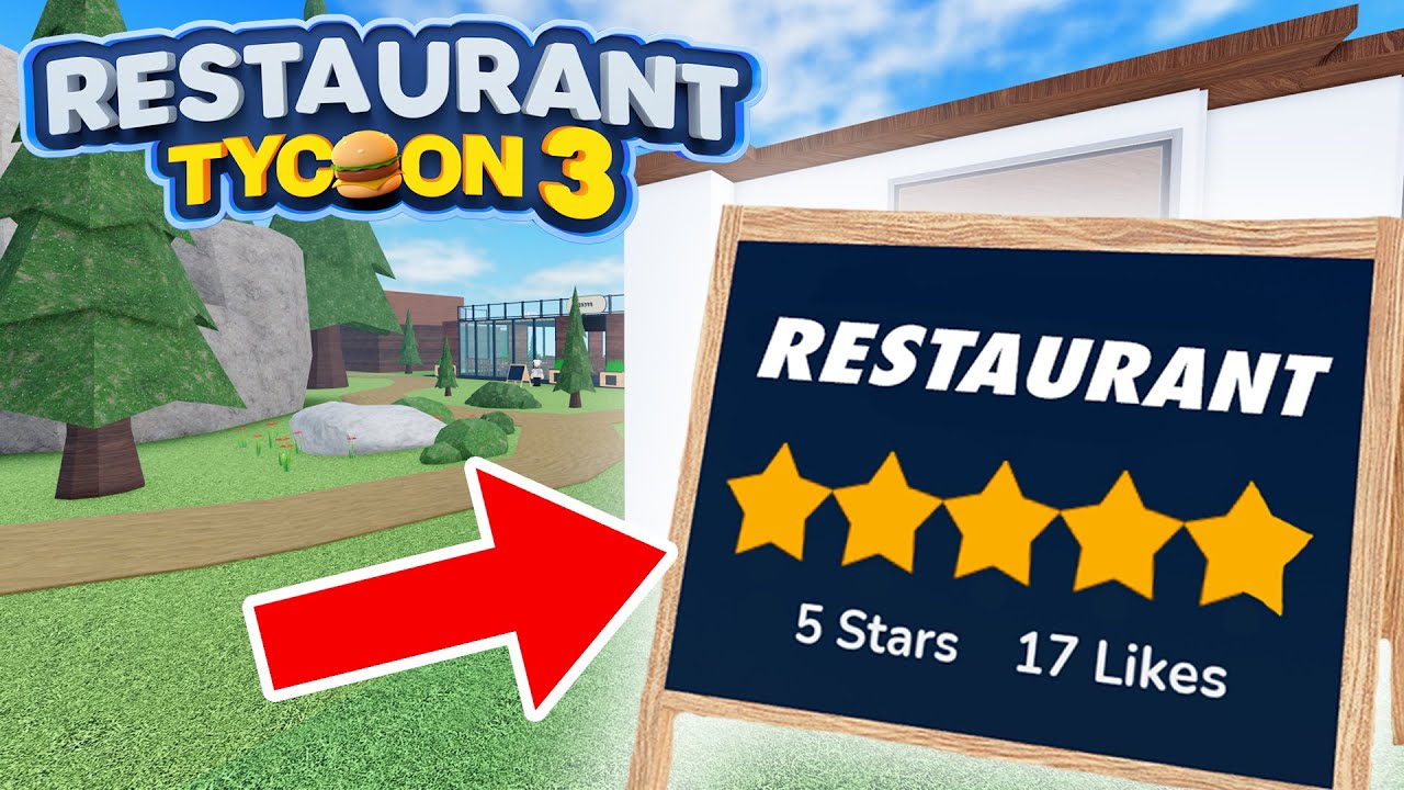 The ULTIMATE Ratings Guide! - Restaurant Tycoon 3 (ALPHA)