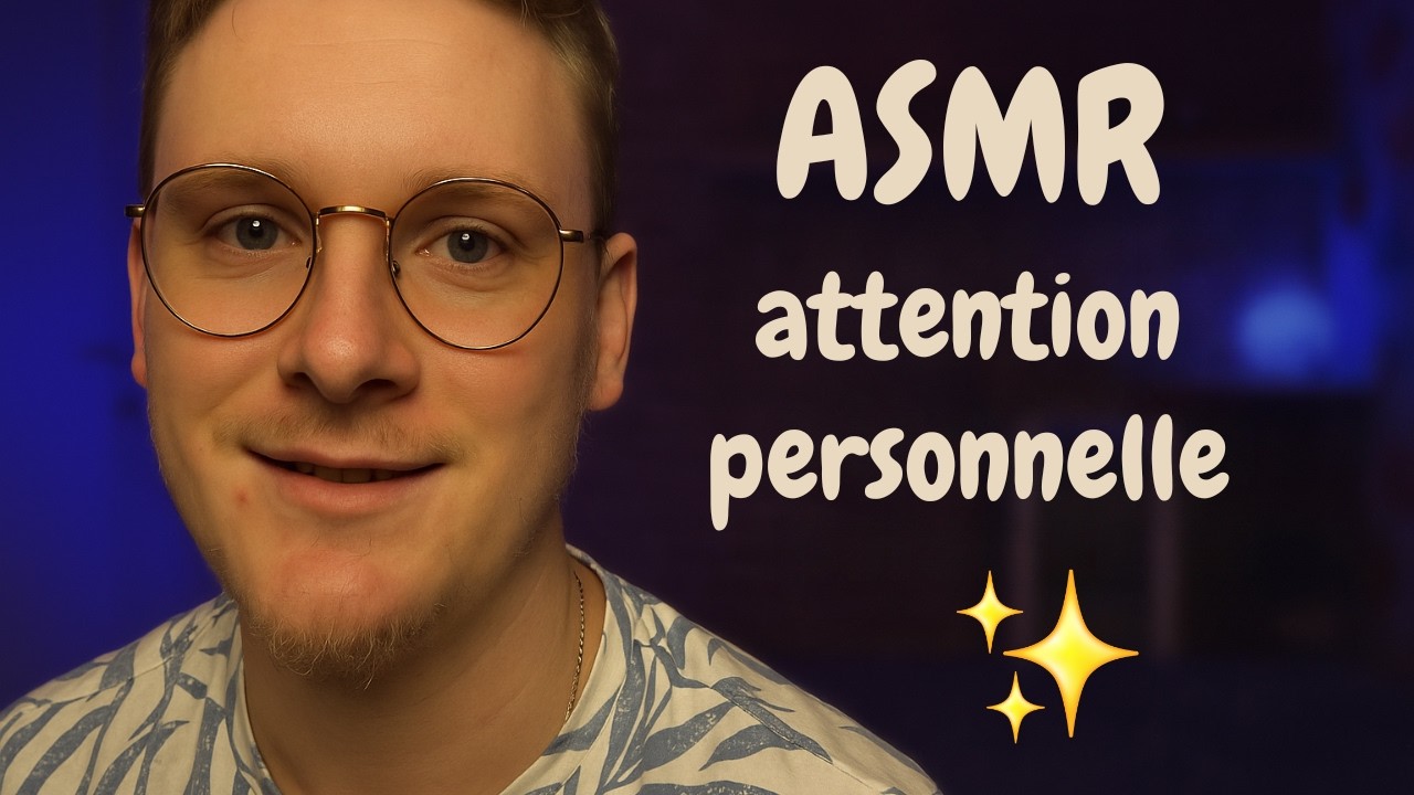 ASMR en Français - Attention Personnelle & massage crânien ULTRA relaxant 😴