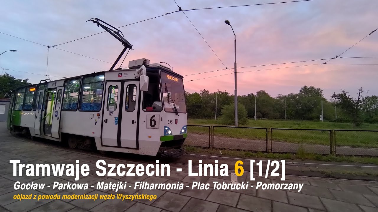 Tramwaje Szczecin - Linia 6 - objazd przez Matejki / Nową [1/2]