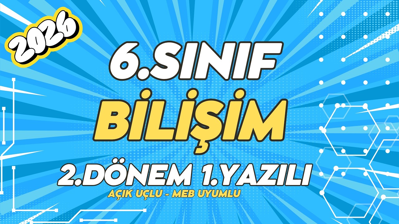 6. Sınıf Bilişim Teknolojileri 2. D&ouml;nem 1. Yazılı Soruları ve &Ccedil;&ouml;z&uuml;m&uuml; Yeni (%99 &Ccedil;ıkabilir 😊)#2026