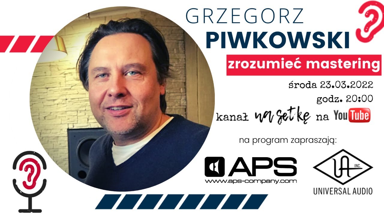 Grzegorz Piwkowski - zrozumieć mastering (s04e30)