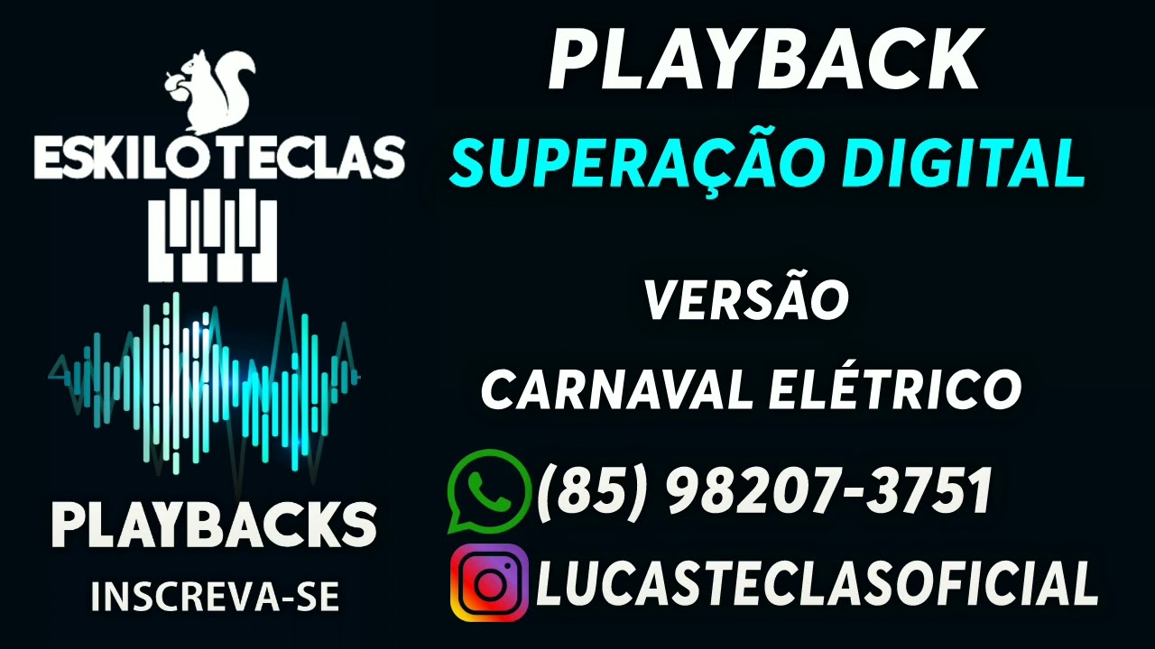 PLAYBACK SUPERAÇÃO DIGITAL | VERSÃO CARNAVAL ELÉTRICO