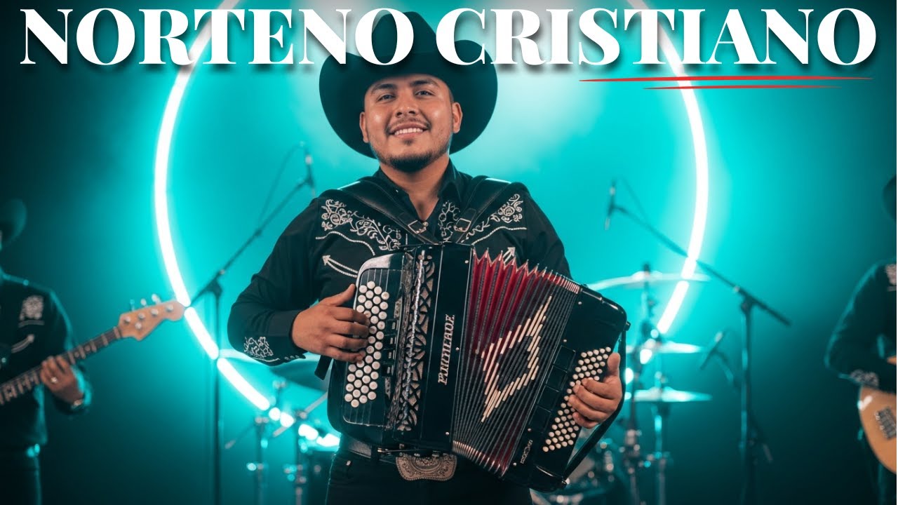 Música Norteña Cristiana para expulsar todo mal de tu vida 🔥