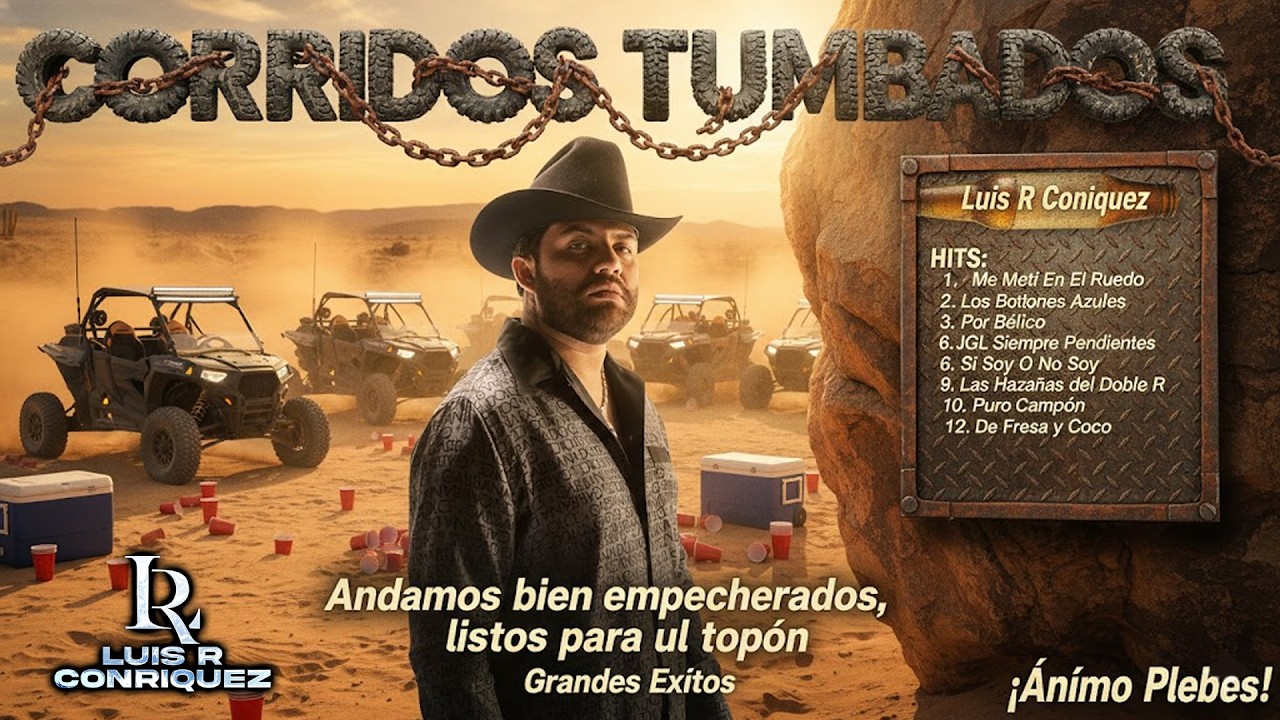 Luis R Conriquez - El Playlist Real Para Los Verdaderos Jefes de Corazón (Lo Más Nuevo)
