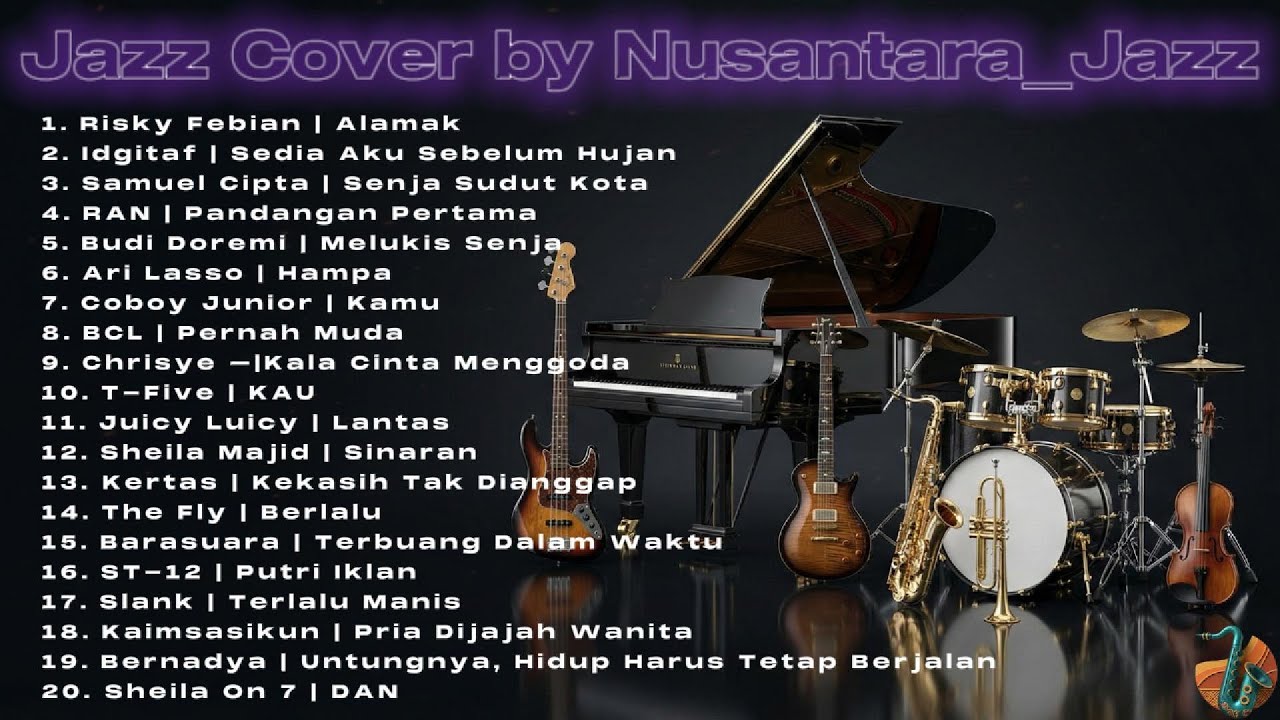 🎷Fusion Jazz Cover Playlist | 100% Bikin Candu 🔥 