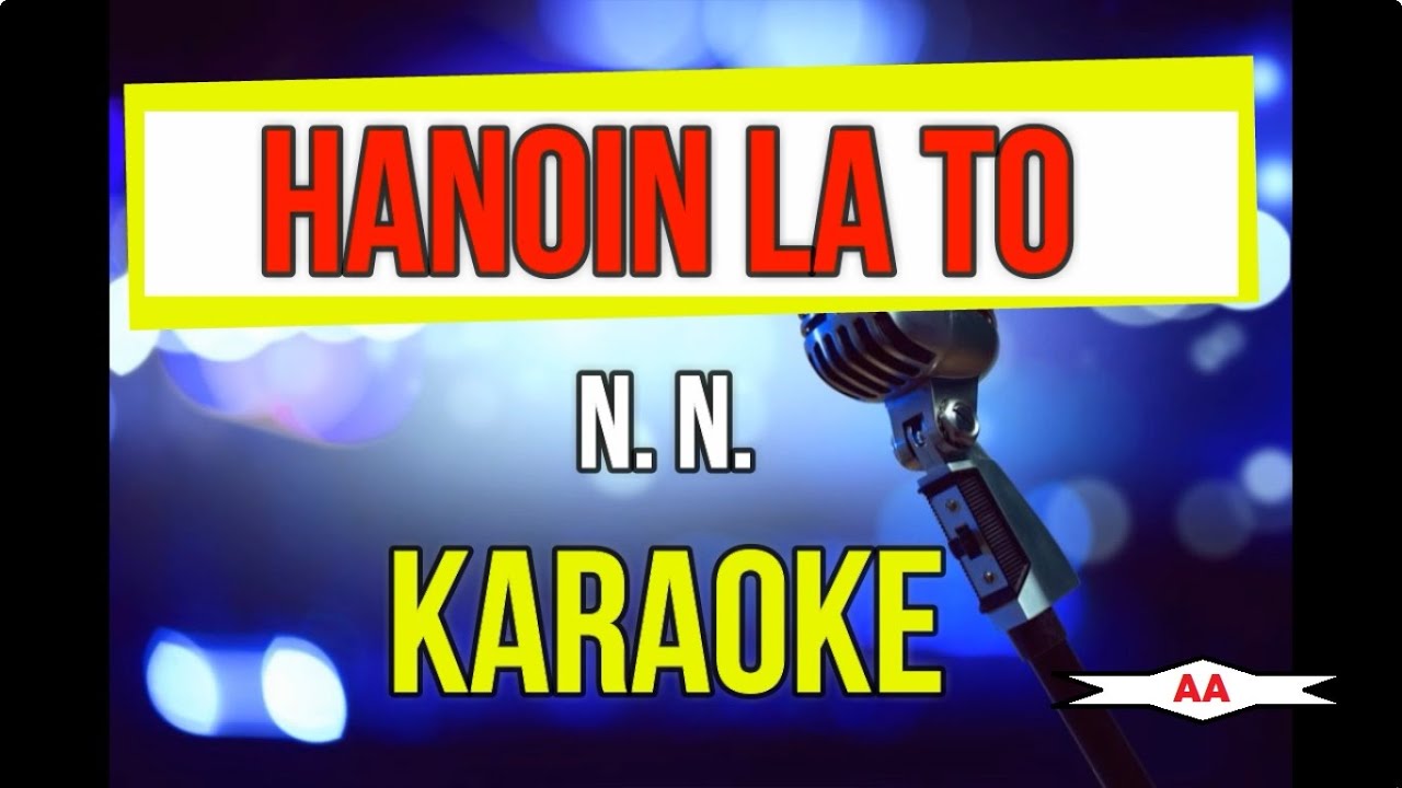 Hanoin La to Karaoke