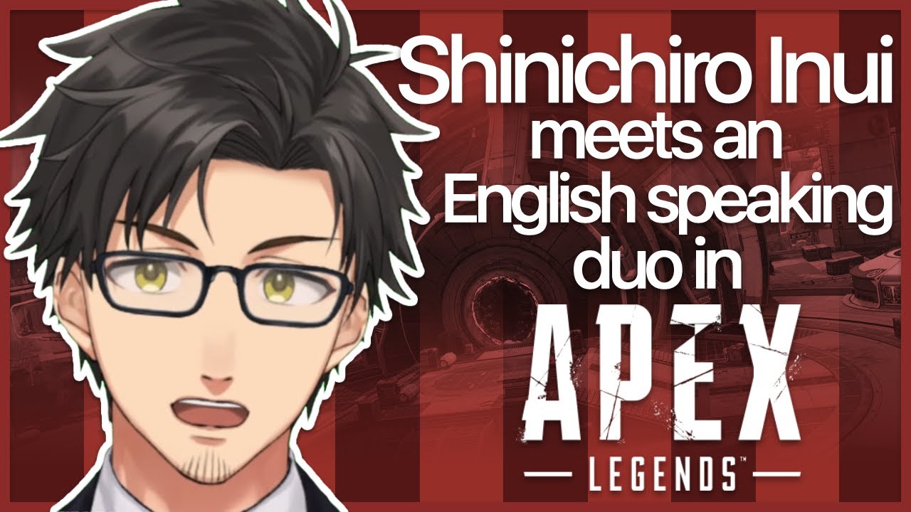 Shinichiro Inui meets an English speaking duo in Apex [ENG SUB/乾伸一郎/Shinichiro Inui]