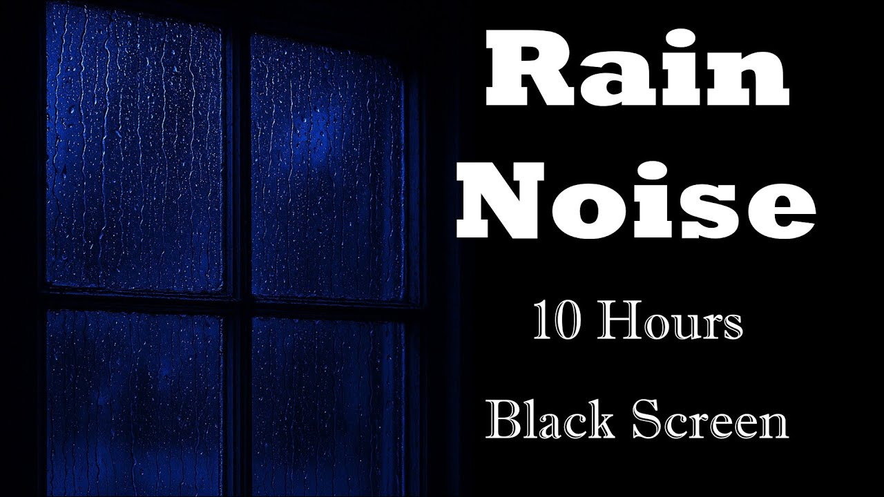 Fall Asleep Fast with 10 Hours of Rain Noise 🌧️ Deep Sleep Rain Sounds