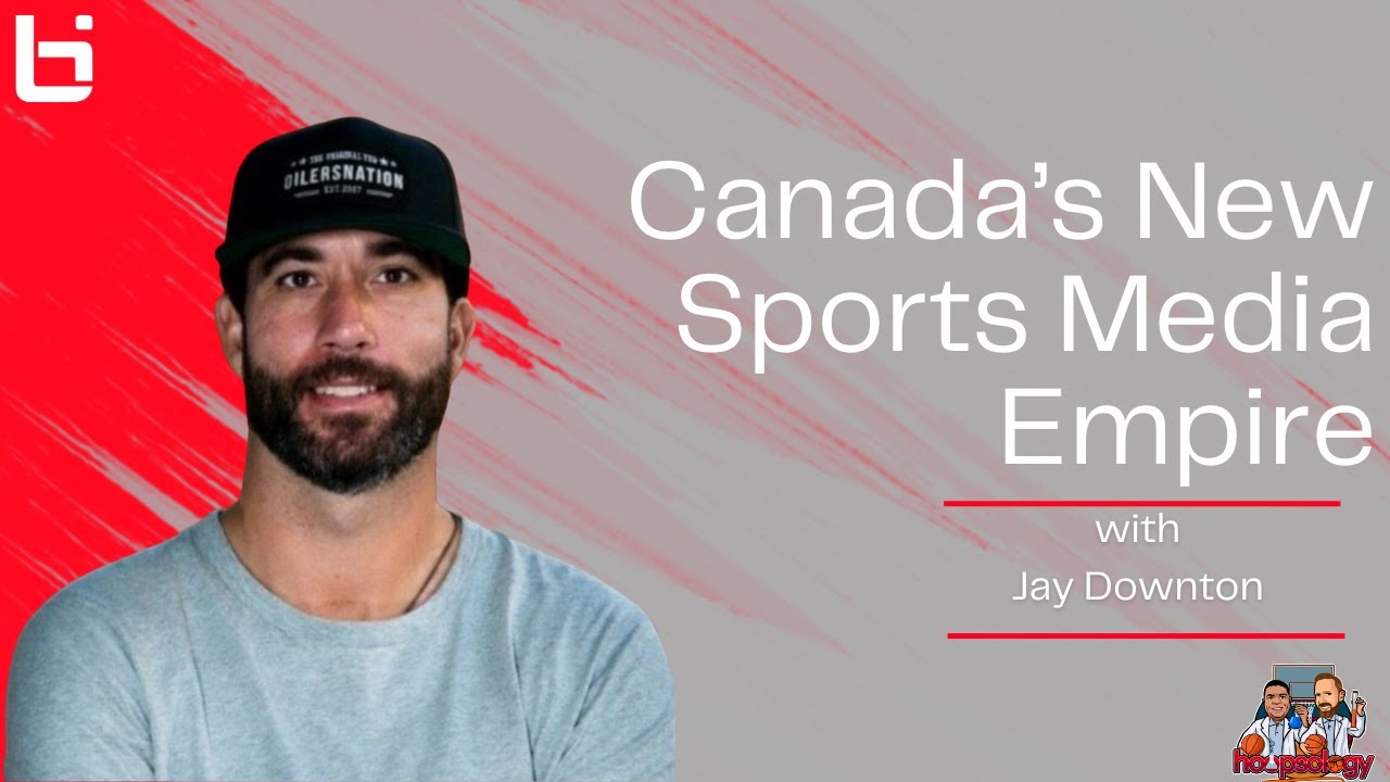 The Origin and Rise of Canada's Sports Media Titan, The Nation Network with Jay Downton