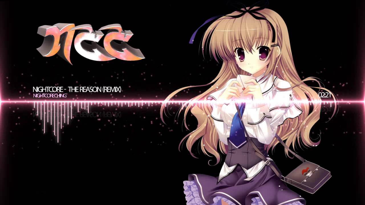 Nightcore - The Reason (Remix)