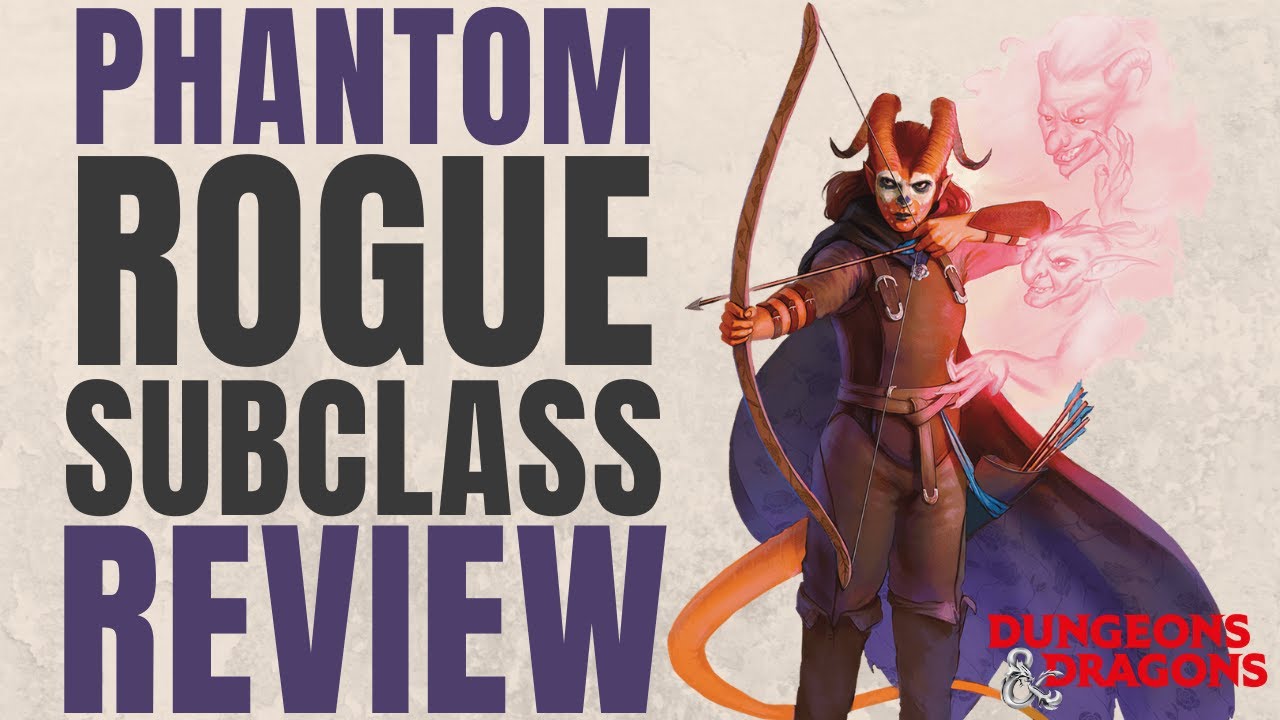 Phantom Rogue - D&D 5e Subclass Series
