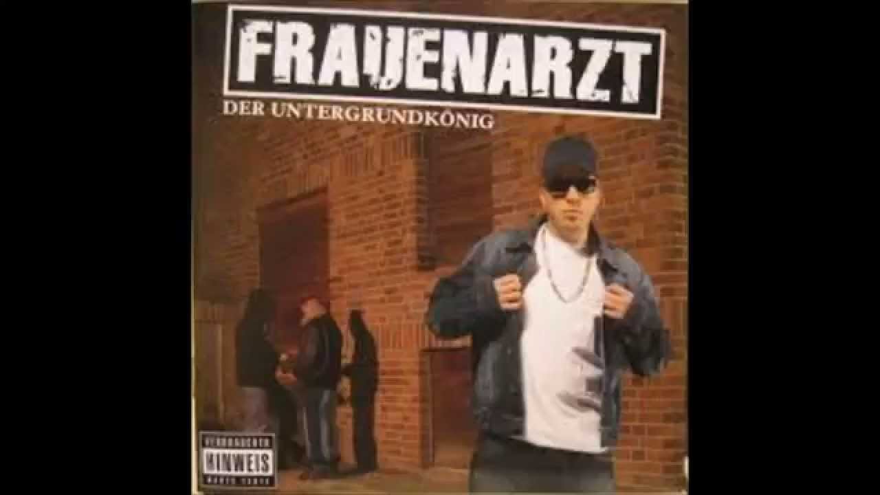 Frauenarzt - Der Untergrundkönig Ganzes Album (Full Album)