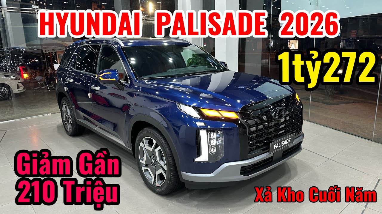 Giá Xe Hyundai Palisade Lăn Bánh Tháng 1/2026 - Giảm Giá Gần 210 Triệu | Review Hyundai Palisade 
