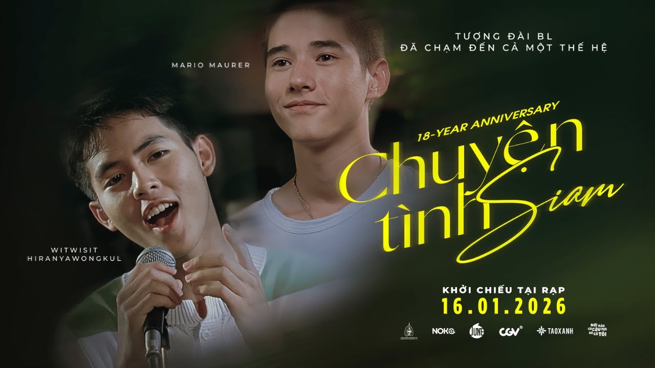 Chuyện Tình Siam | 18-year Anniversary Film | Khởi chiếu tại rạp 16.01.2026