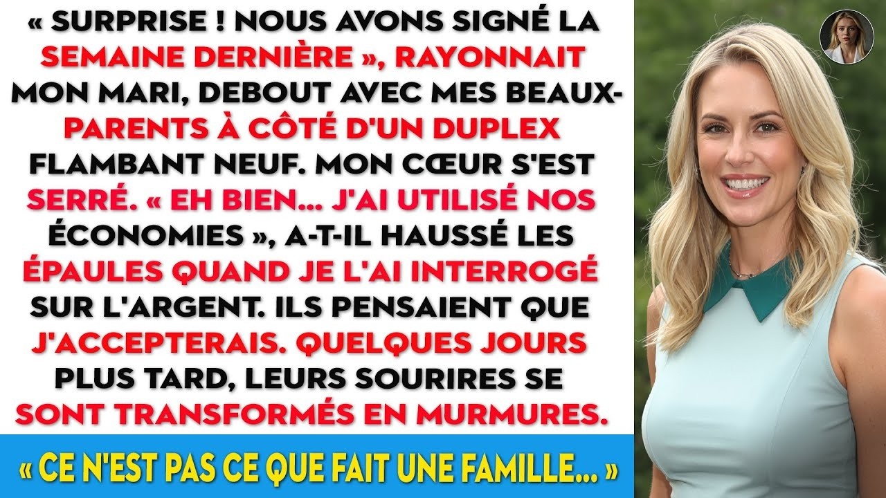 Mon mari a pris nos économies pour un ＂duplex familial＂ avec sa famille — mais personne n