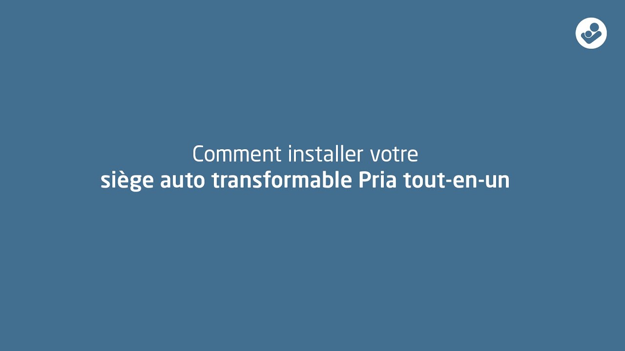 Maxi-Cosi Canada | Pria tout-en-un | Comment installer