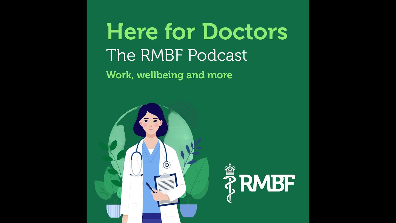 Here for Doctors: The RMBF Podcast - Episode 2: Coping with the Death of a Patient