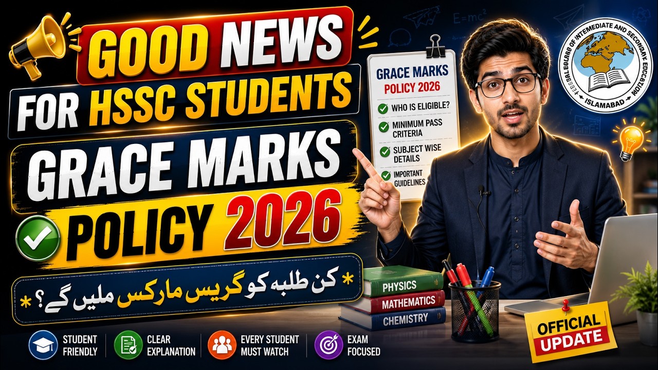 FBISE HSSC Grace Marks Policy 2026 | Official Update | Complete Guide