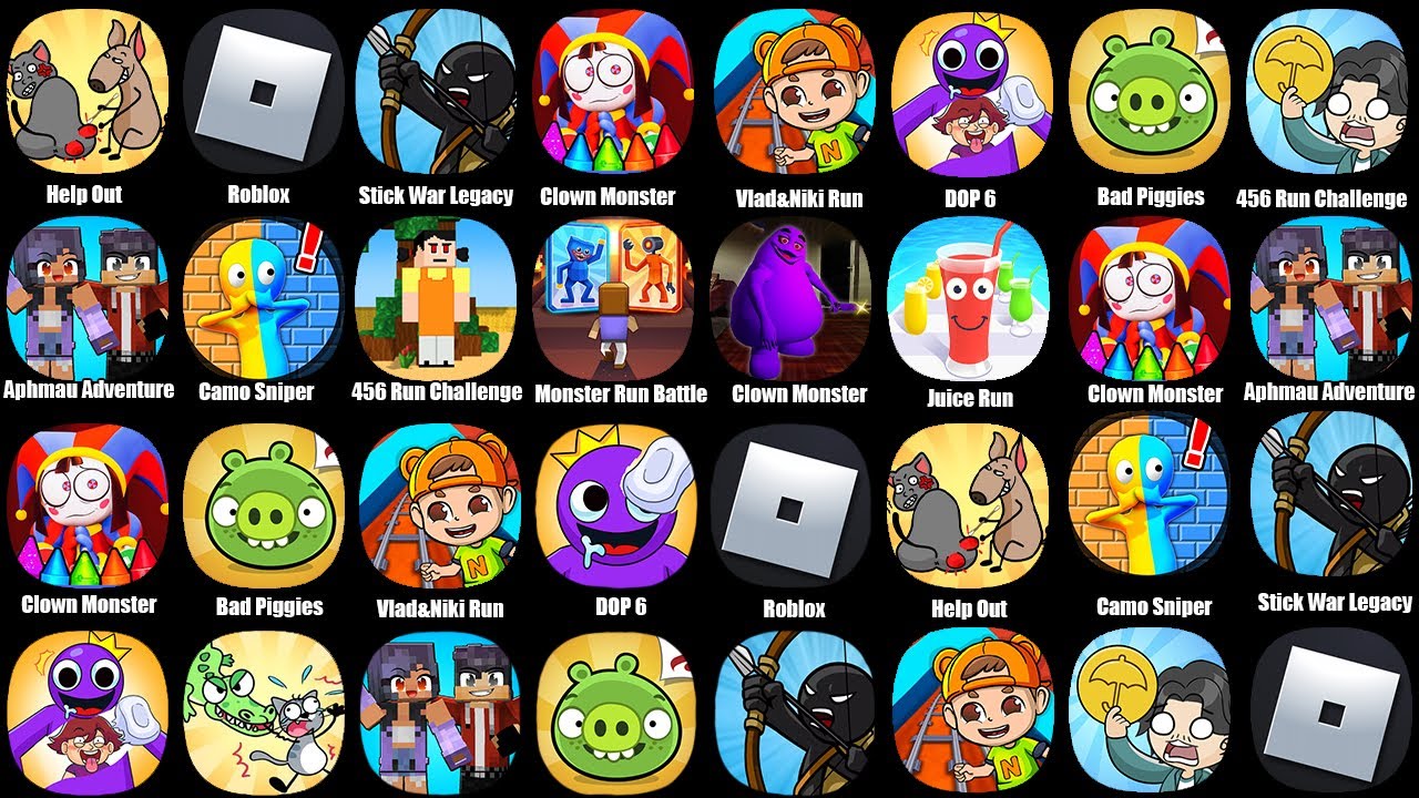 Roblox,Help Me Tricky Puzzle,Stick War Legacy,Clown Monster Escape Game 3D,Vlad&Niki Run,DOP 6