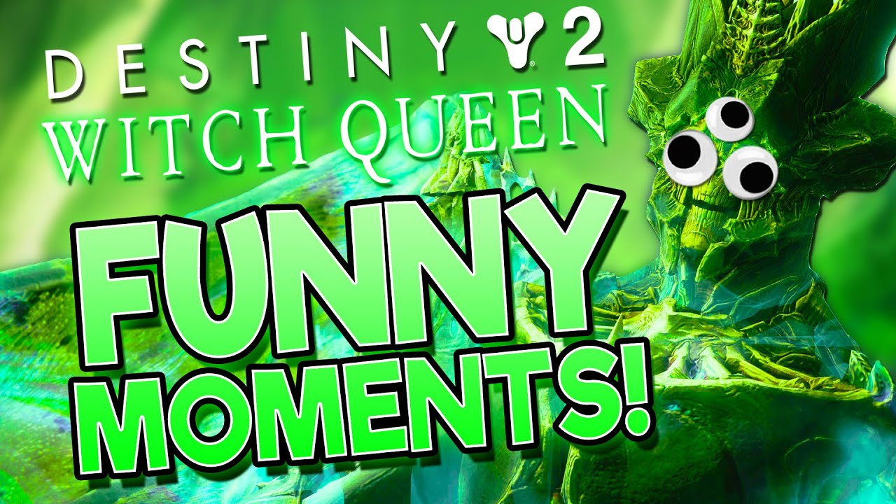 Funny Moments in Destiny 2 WITCH QUEEN! 😂