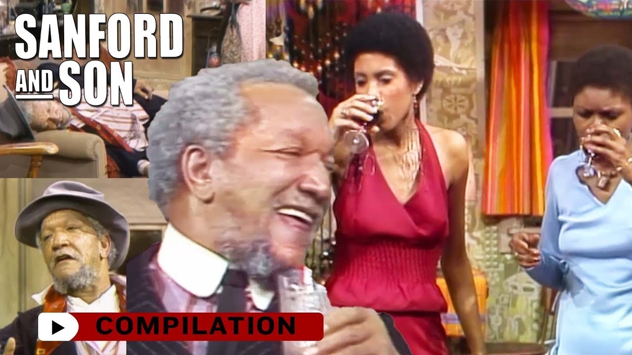 The Best Drunken Moments | Sanford and Son