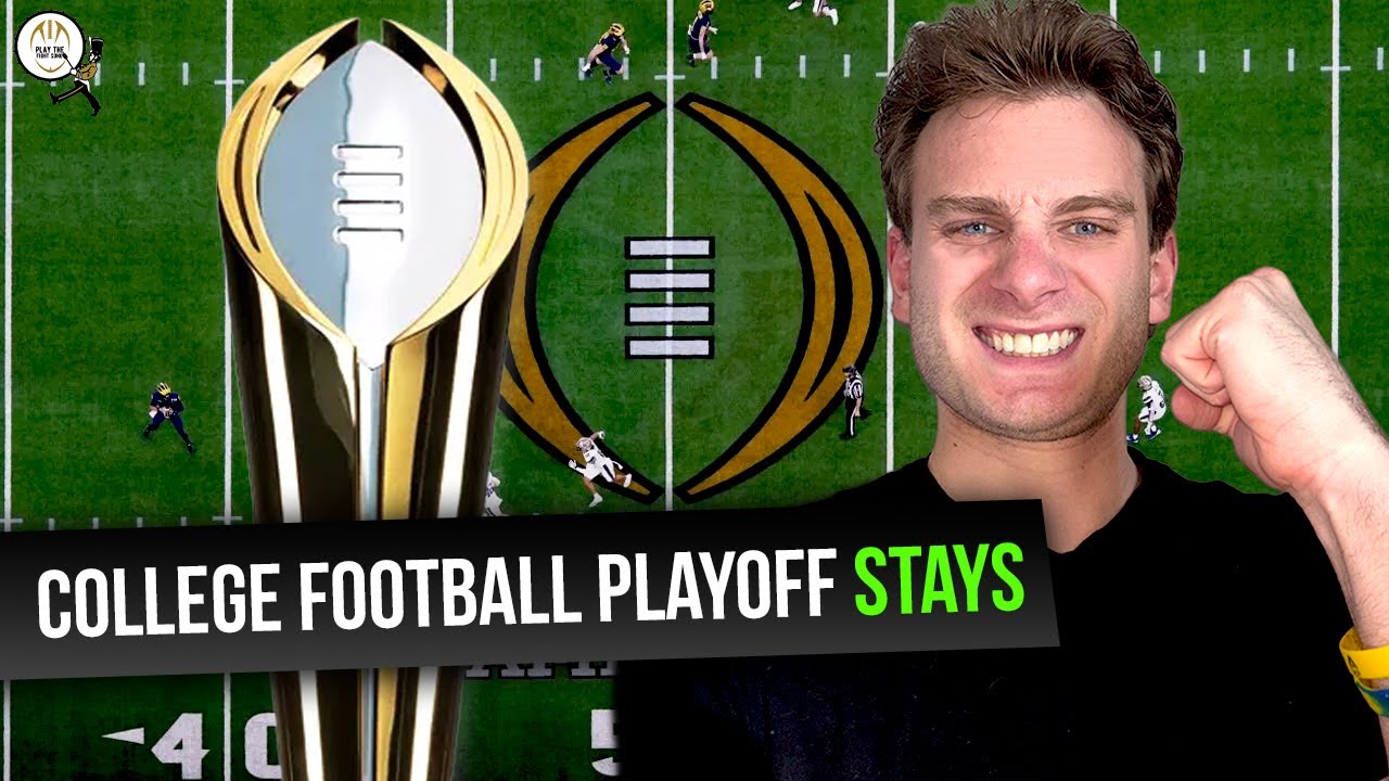 Does The College Football Playoff Need To EXPAND?! - Play The Fight Song CFB Show