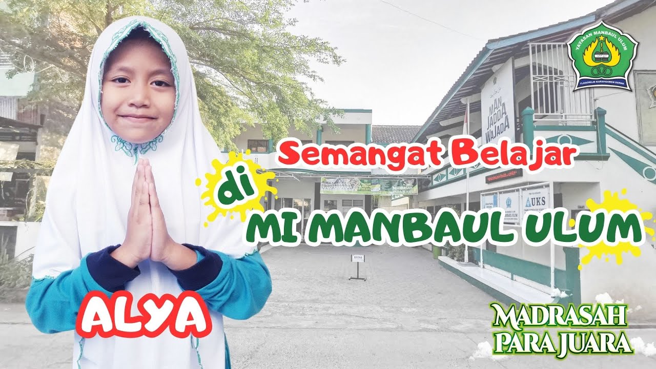 Semangat Belajar | Alya Nabila Shidqiya | Kelas 1 MI Manbaul Ulum