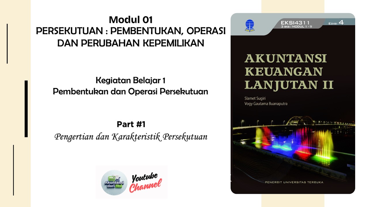 AKL2 M01 KB1 Part 1 Pengertian dan Karakteristik Persekutuan