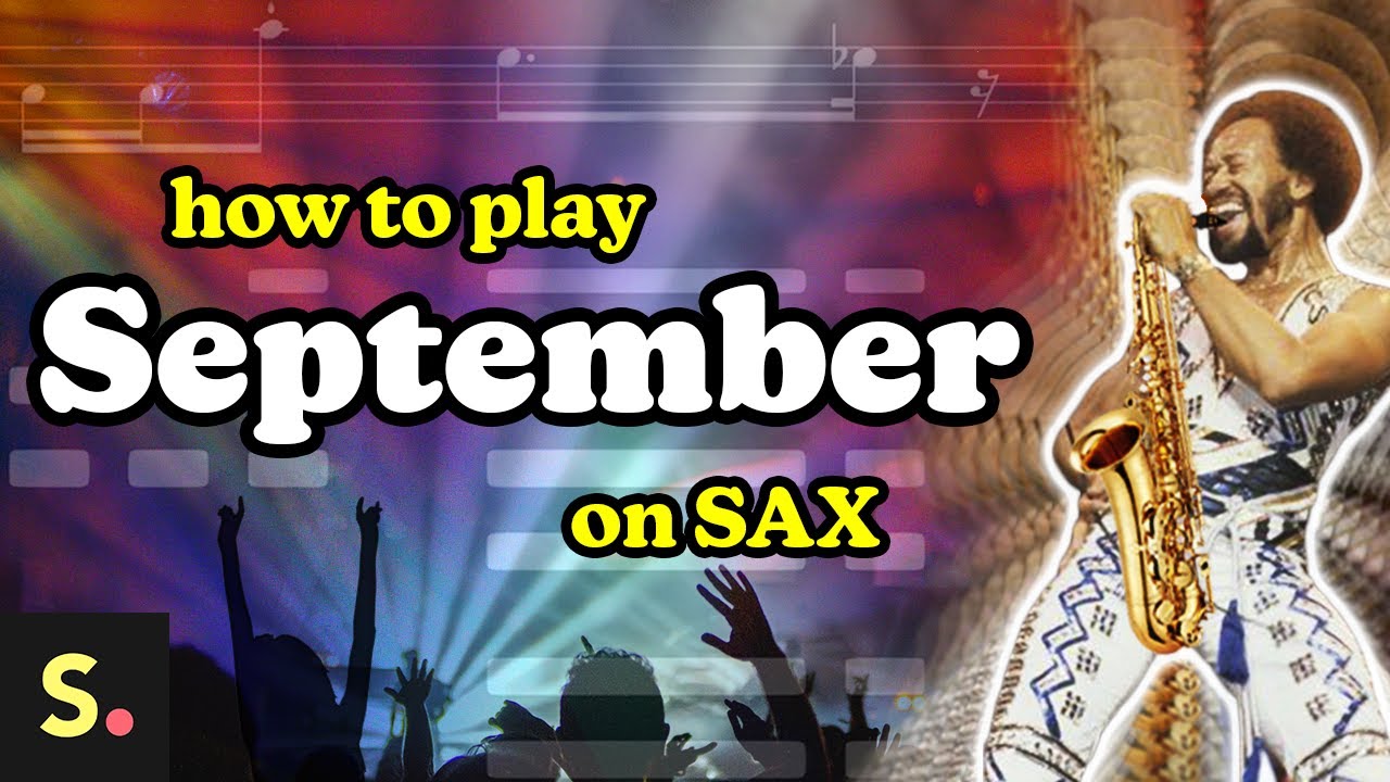 How to play September on Sax | Saxplained