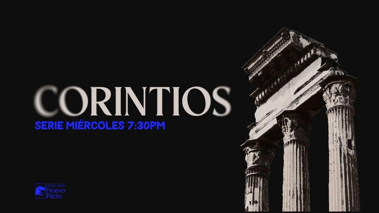 El Bien del Prójimo — Pastor Johnny Dubón | Los Corintios